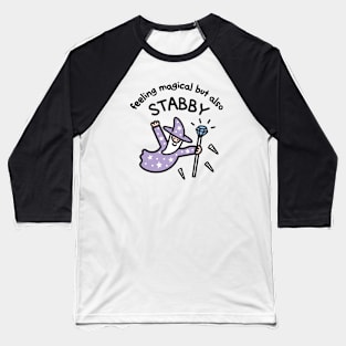 Magical Stabby Baseball T-Shirt